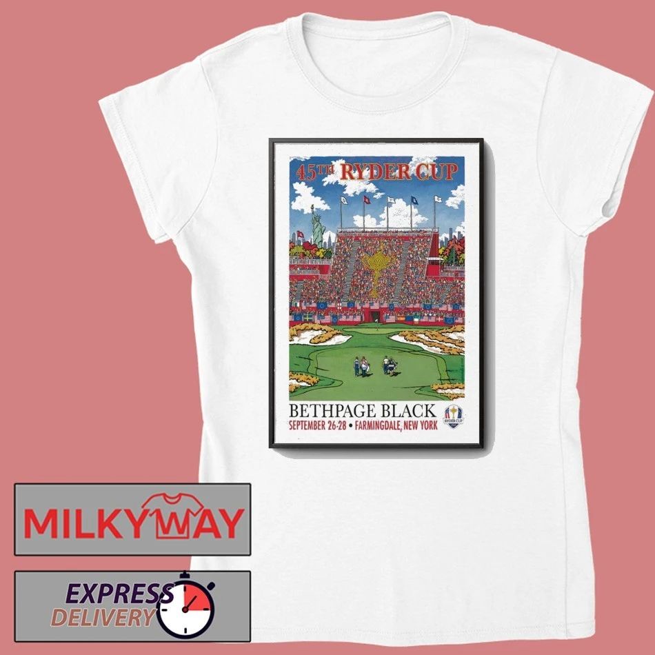 45TH Ryder Cup Bethpage Black Sept 26-28, 2025 Farmingdale, New York Poster shirt Unisex , , , Long Sleeve Tee