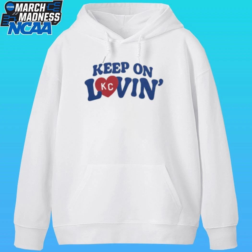 Keep On Kansas City Lovin Shirt Unisex , , , Long Sleeve Tee