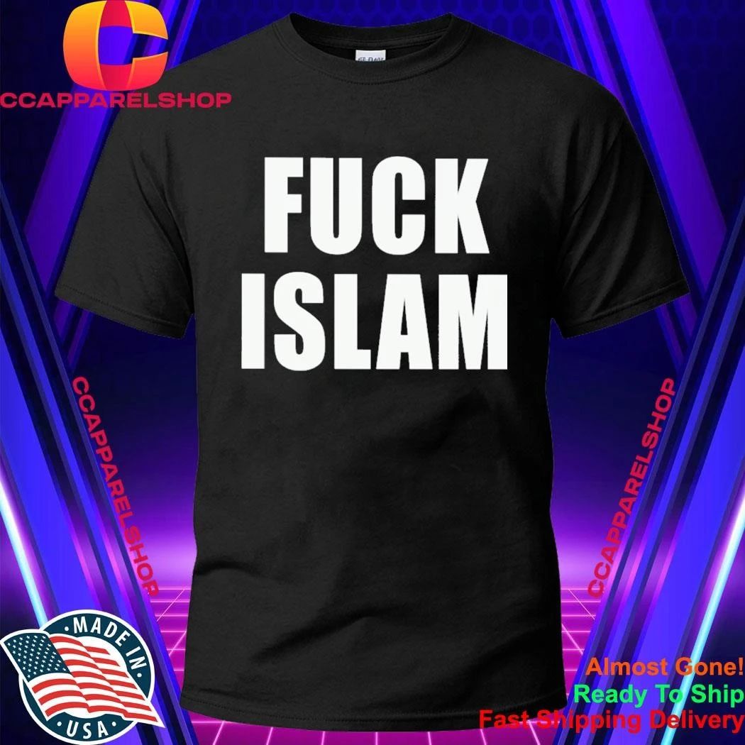 Fuck Islam Shirt