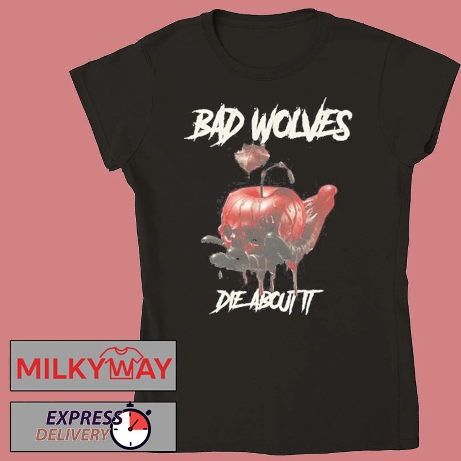 Bad Wolves Die About It shirt Unisex , , , Long Sleeve Tee