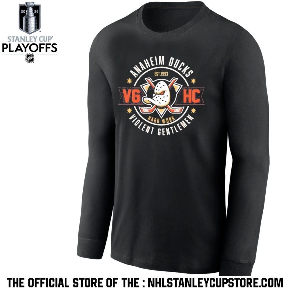 Anaheim Ducks Violent Gentlemen Hockey Vghc Nhl Stanley Cup 2026 Shirt Unisex , , , Long Sleeve Tee