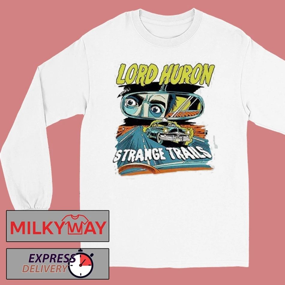 Lord Huron Exclusive Tee Strange Trails 10th Anniversary Tour Schedule Tour Dates shirt Unisex , , , Long Sleeve Tee
