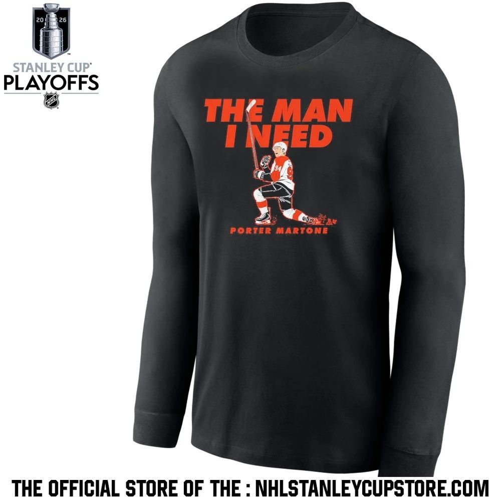 Porter Martone The Man I Need Shirt Unisex , , , Long Sleeve Tee