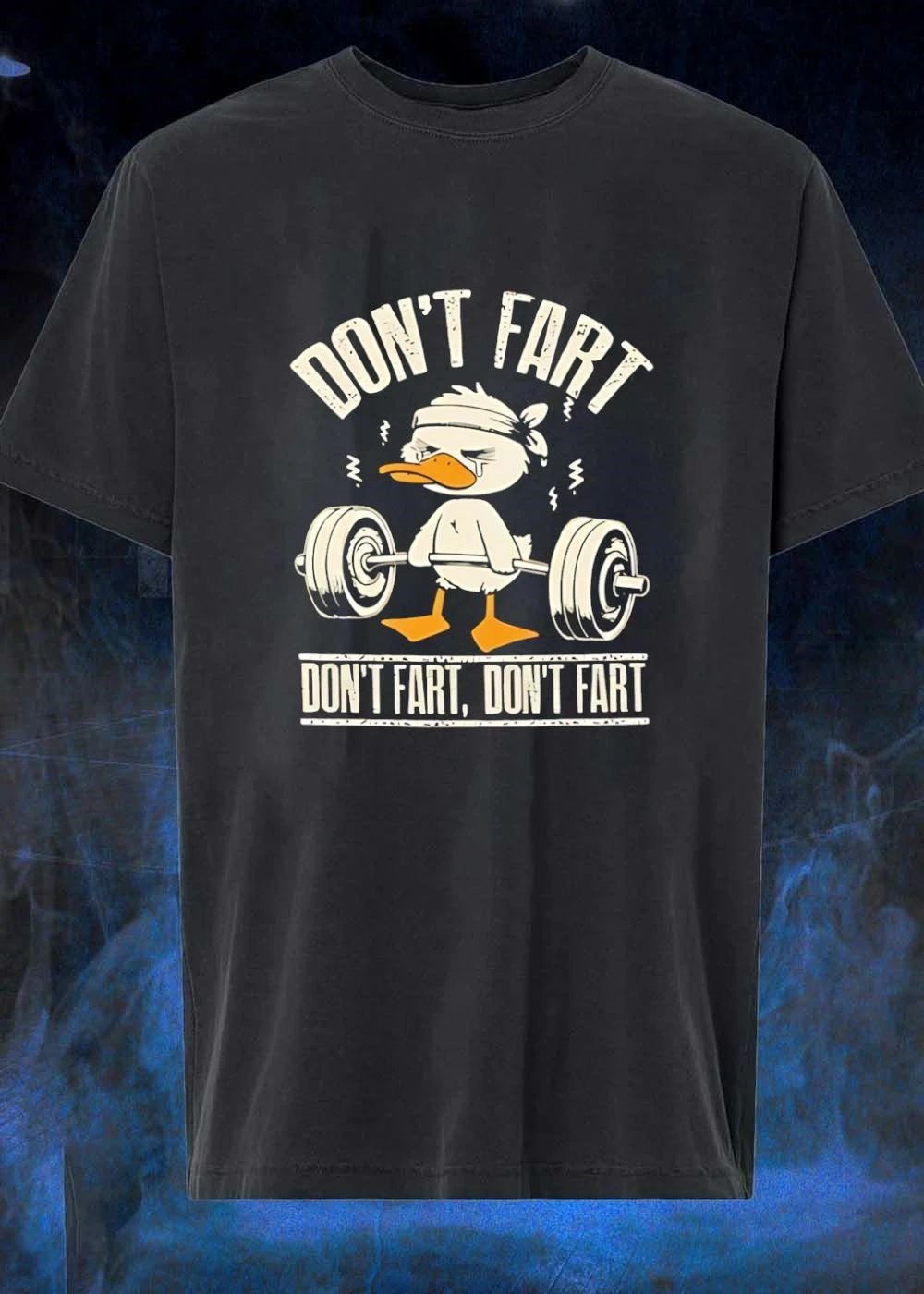 Don Fart Don Fart Duck Weightlifting Tee Unisex T-shirt, Sweatshirt, Hoodie (1)