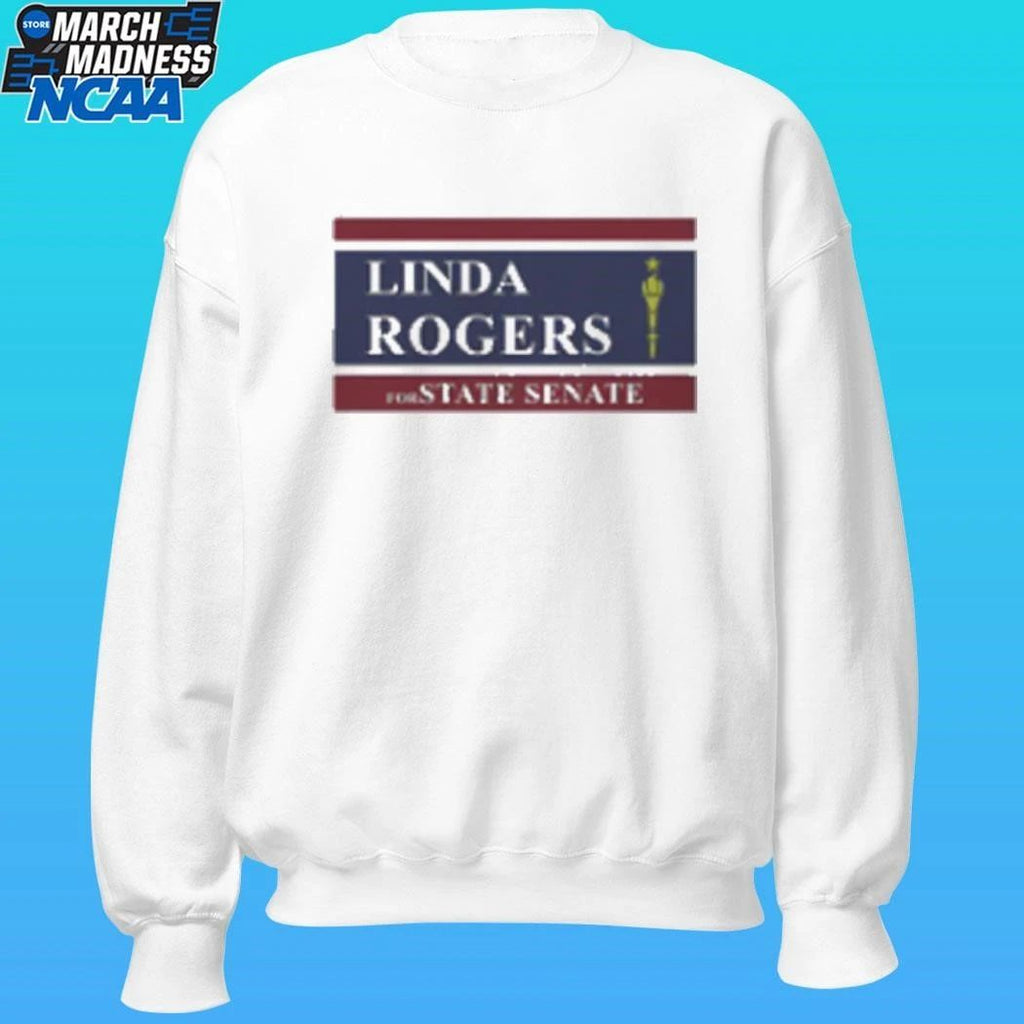 Linda Rogers For State Senate Shirt Unisex , , , Long Sleeve Tee