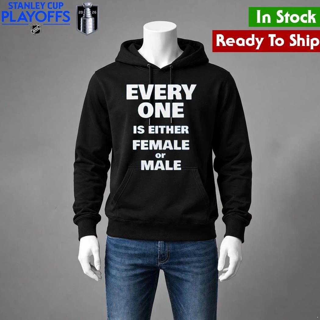 Everyone Is Either Female Or Male Shirt Unisex , , , Long Sleeve Tee