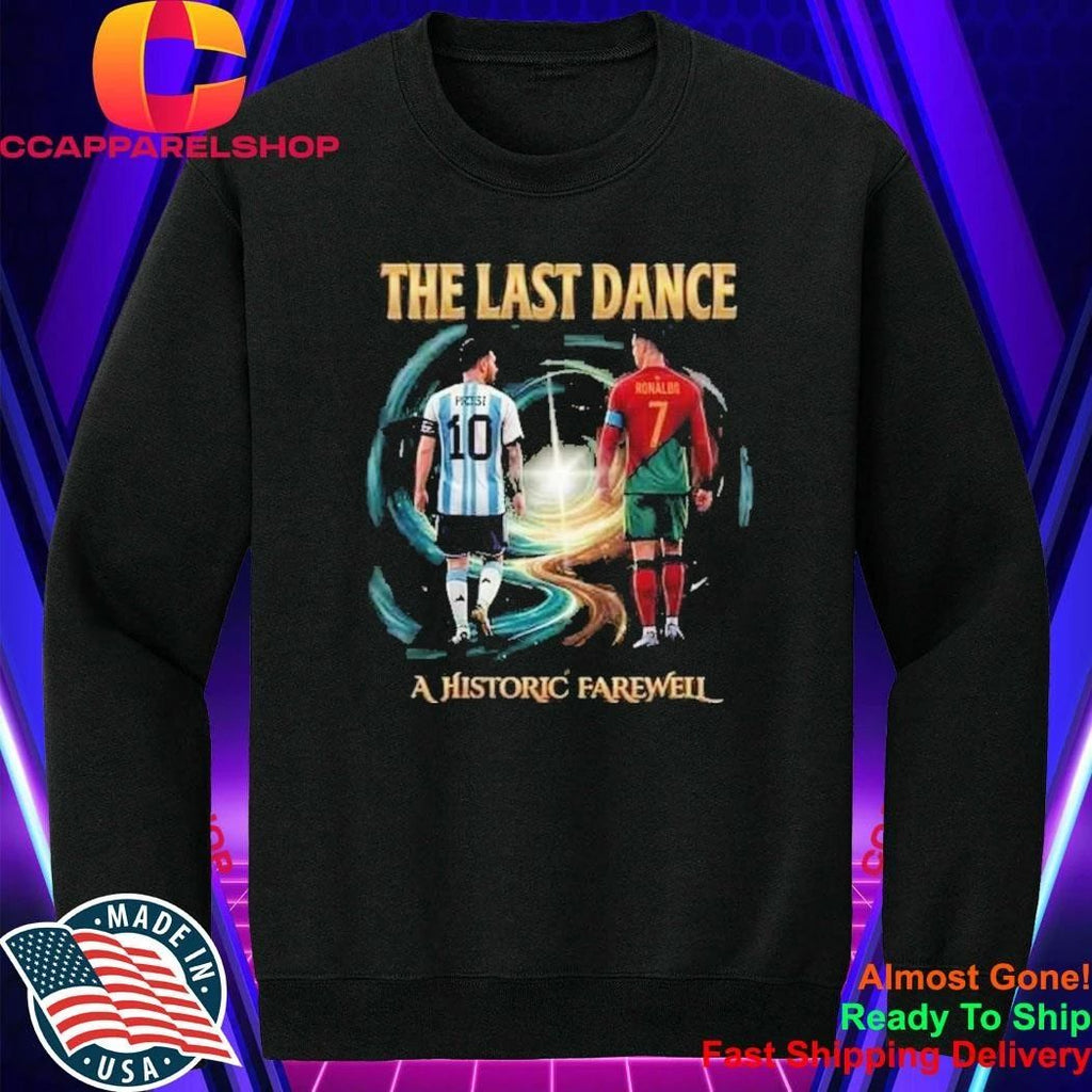 Messi Ronaldo The Last Dance Historic Farewell Football Shirt