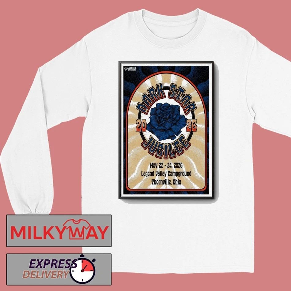Dark Star Jubilee 2026 Concert Poster shirt Unisex , , , Long Sleeve Tee