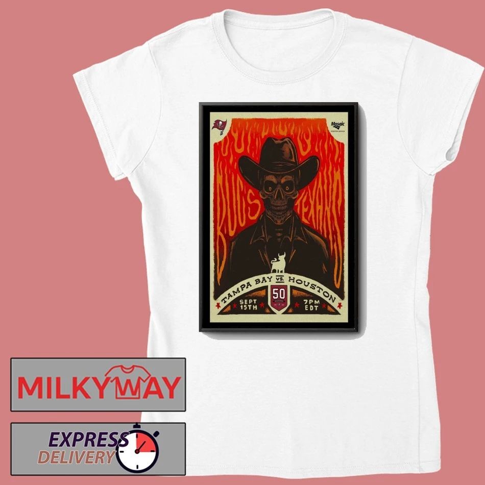 Tampa Bay Buccaneers vs. Houston Texans Sept 15, 2025 NRG Stadium, Houston, TX Poster shirt