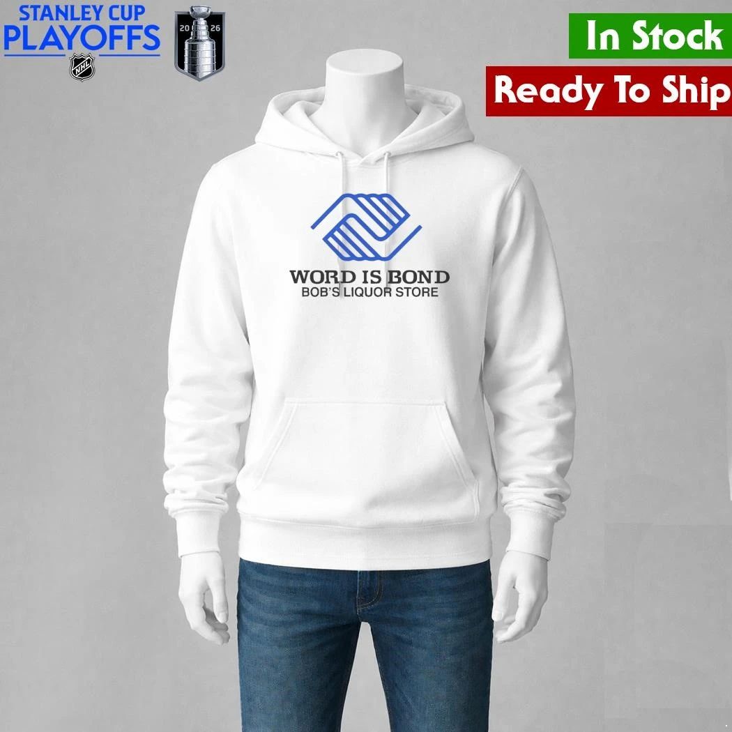 Word Is Bond Bob’s Liquor Store Shirt Unisex , , , Long Sleeve Tee