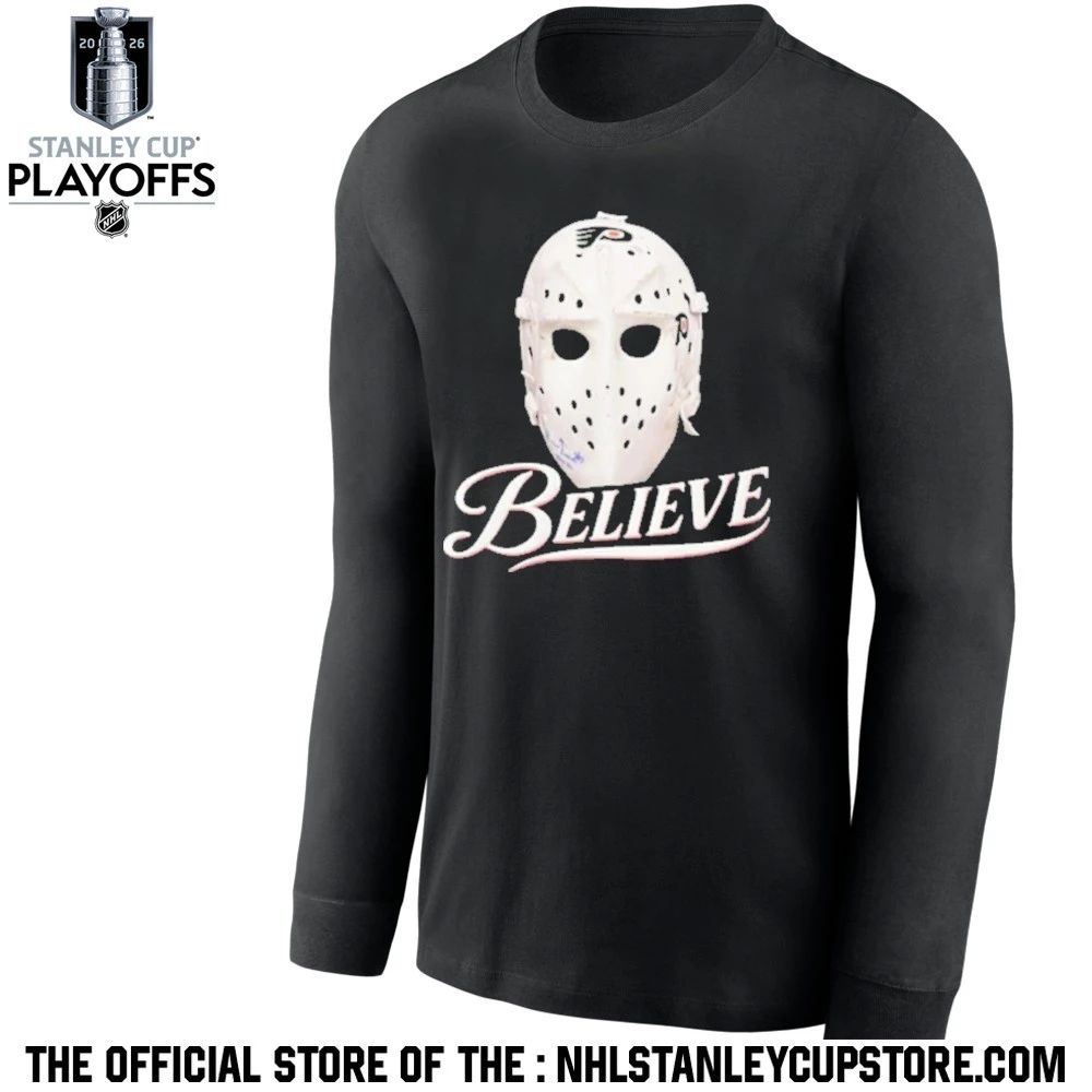 Philadelphia Flyers Believe Mask Shirt Unisex , , , Long Sleeve Tee