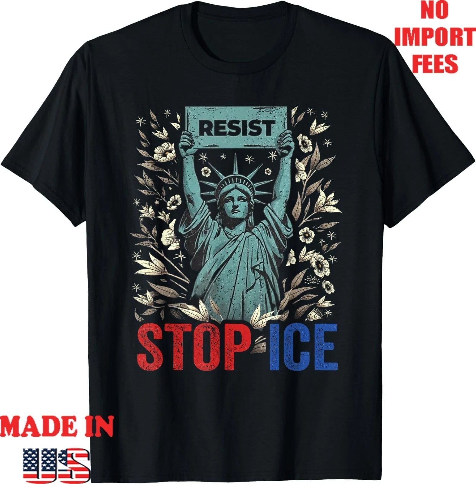 Stop ICE Funny Statue of Liberty Boho Floral Resist Retro , Kid Adult Tee Unisex , , , Long Sleeve Tee