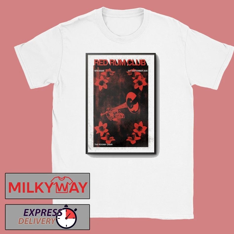 Red Rum Club Sept 23, 2025 The Rockin’ Chair, Wrexham, UK Poster shirt Unisex , , , Long Sleeve Tee