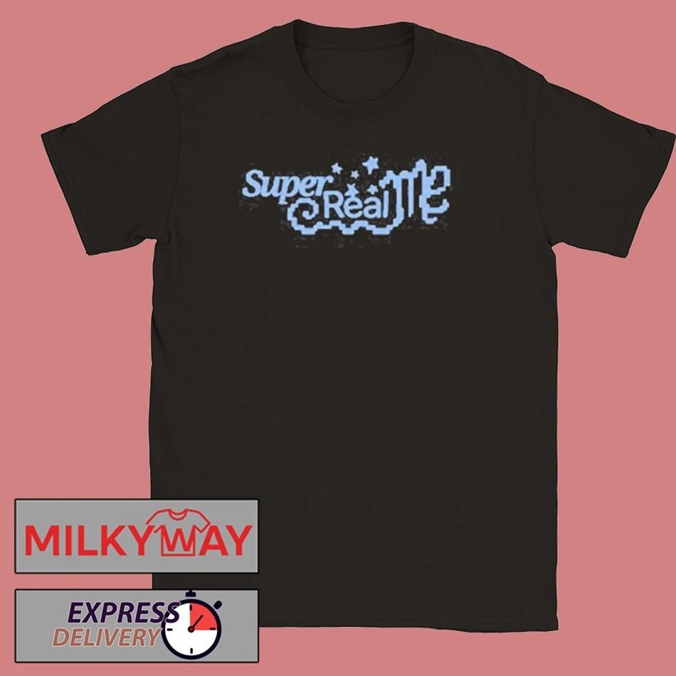 Super Real Me Shirt Unisex , , , Long Sleeve Tee