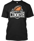 Respect The Commish Fantasy Football Made in the USA Size S to 5XL Unisex , , , Long Sleeve Tee