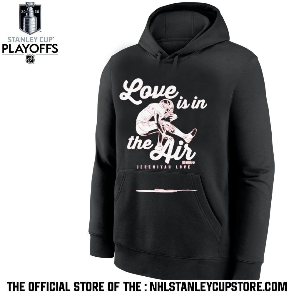 Jeremiyah Love Is In The Air Shirt Unisex , , , Long Sleeve Tee