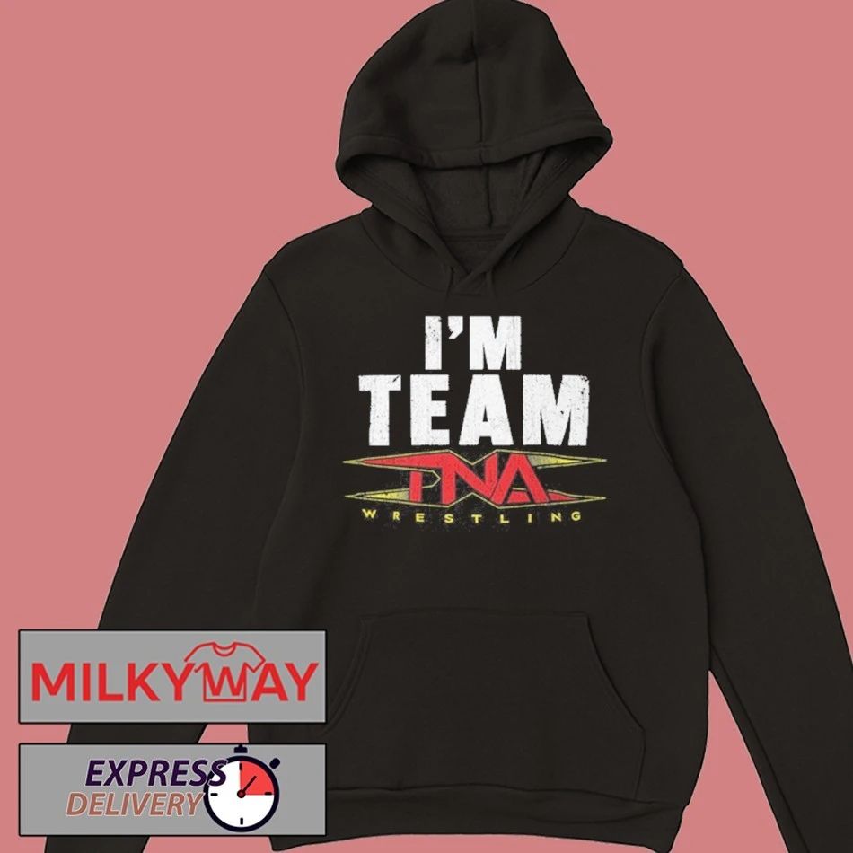 I’m Team TNA 2025 Shirt Unisex , , , Long Sleeve Tee