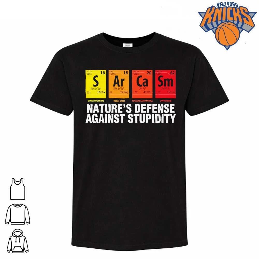 Sarcasm Natures Defense Against Stupidity Periodic Table Science Chemistry Shirt