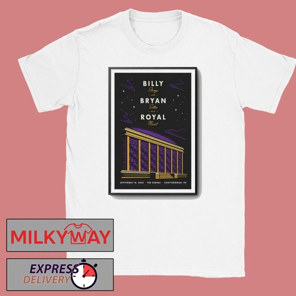 Billy Strings, Bryan Sutton and Royal Masat Chattanooga, TN Tour 16 Sep 2025 Poster shirt Unisex , , , Long Sleeve Tee