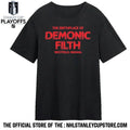 The Birthplace of Demonic Filth Shirt Unisex , , , Long Sleeve Tee