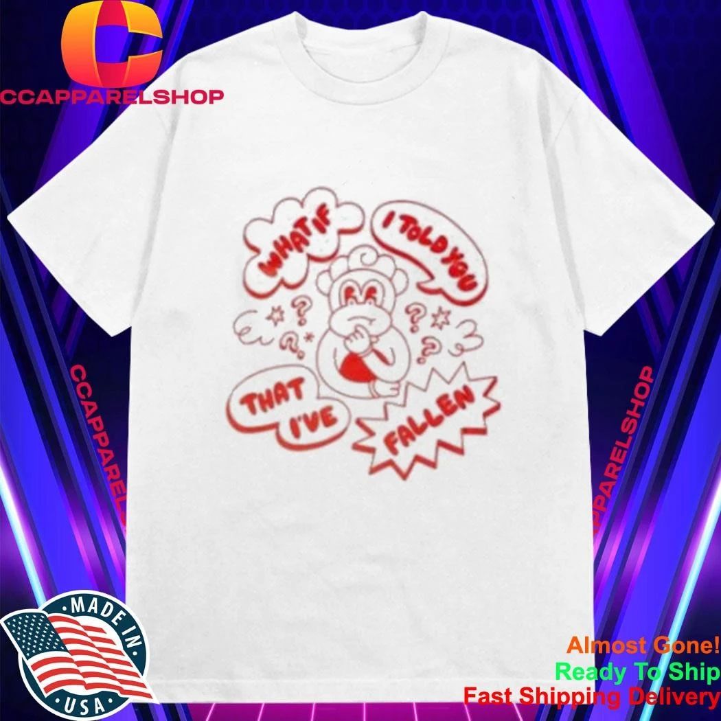 Lola Amour What If I Told You That I’ve Fallen Shirt