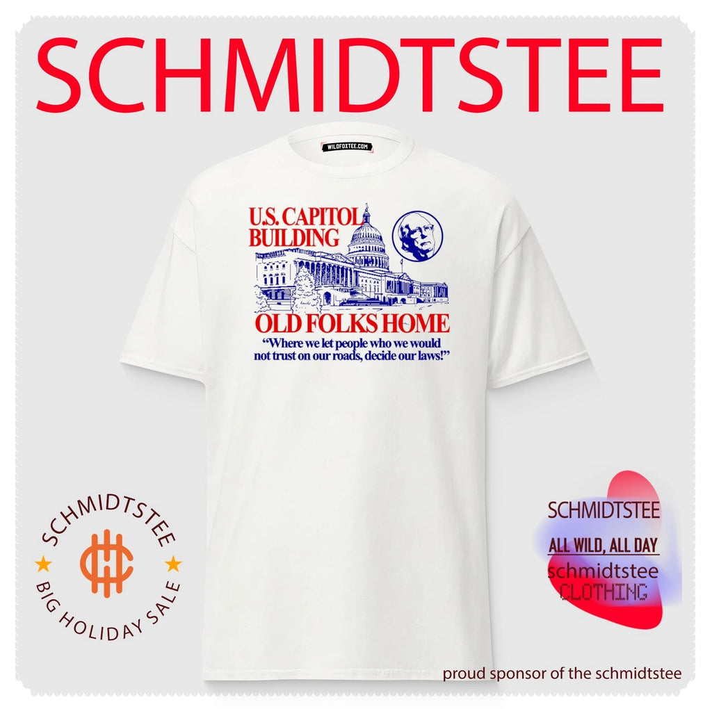 US Capitol Building Old Folks Home Political Satire shirt
