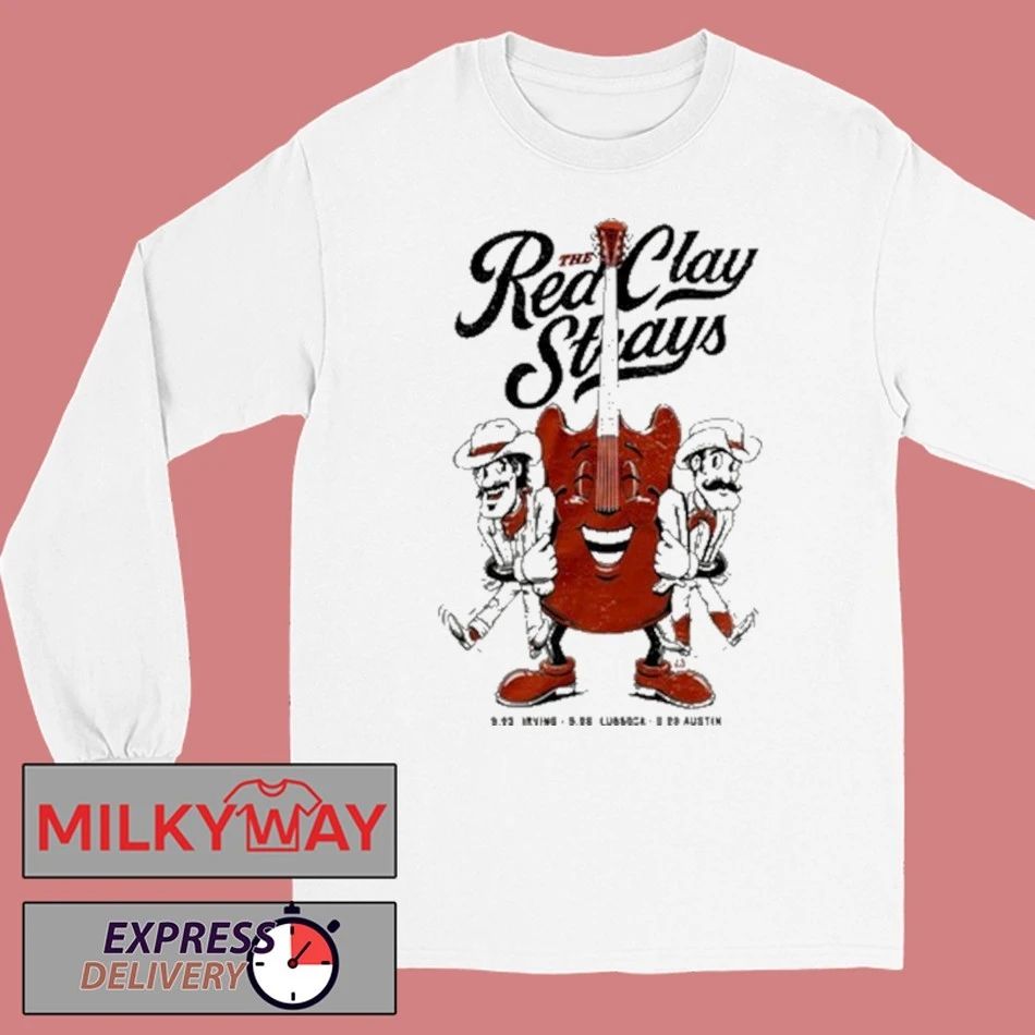 Red Clay Strays Sep 25 26 28 2025 Texas Shirt Unisex , , , Long Sleeve Tee