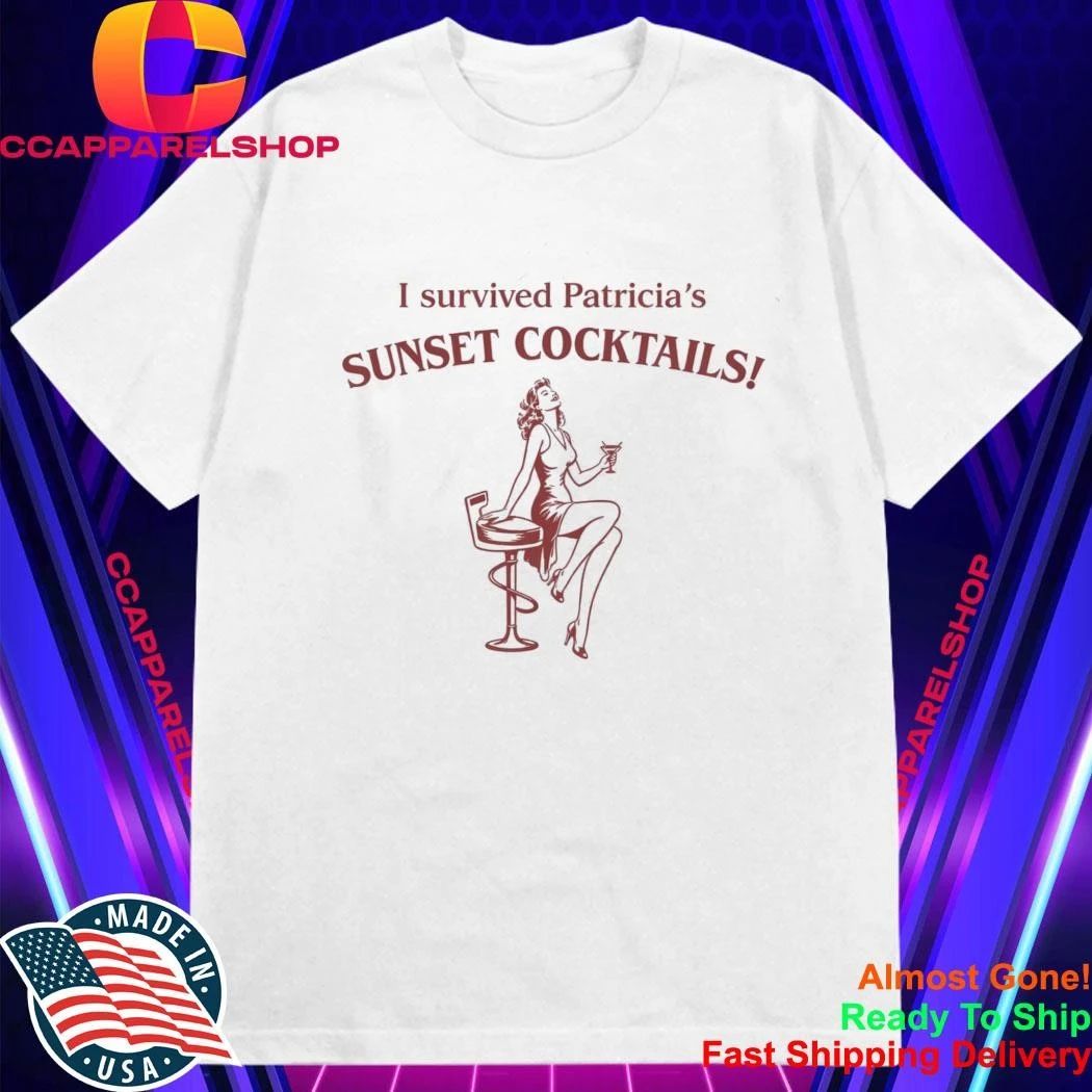I Survived Patricia’s Sunset Cocktails Shirt