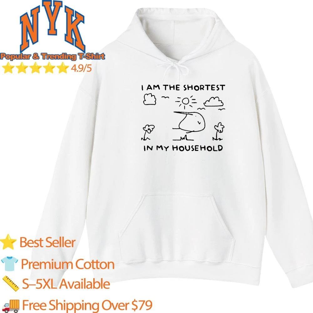 I Am The Shortest In My Household Cute Cartoon Drawing Shirt