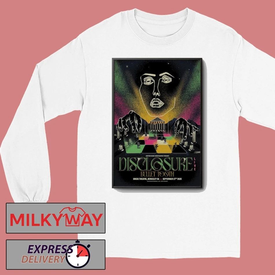 Disclosure Sep 27 2025 Greek Theatre in Berkeley, CA Poster shirt Unisex , , , Long Sleeve Tee