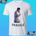 Fragile Ben Bankas Shirt Unisex , , , Long Sleeve Tee