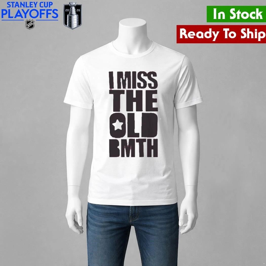 I Miss the Old BMTH Shirt Unisex , , , Long Sleeve Tee