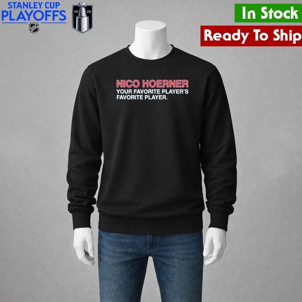 Nico Hoerner Your Favorite Player’s Favorite Player Shirt Unisex , , , Long Sleeve Tee