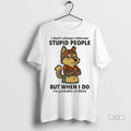 Trendy Officials Husky I Dont Always Tolerate Stupid People When I Do Im Probably At Unisex , , , Long Sleeve Tee