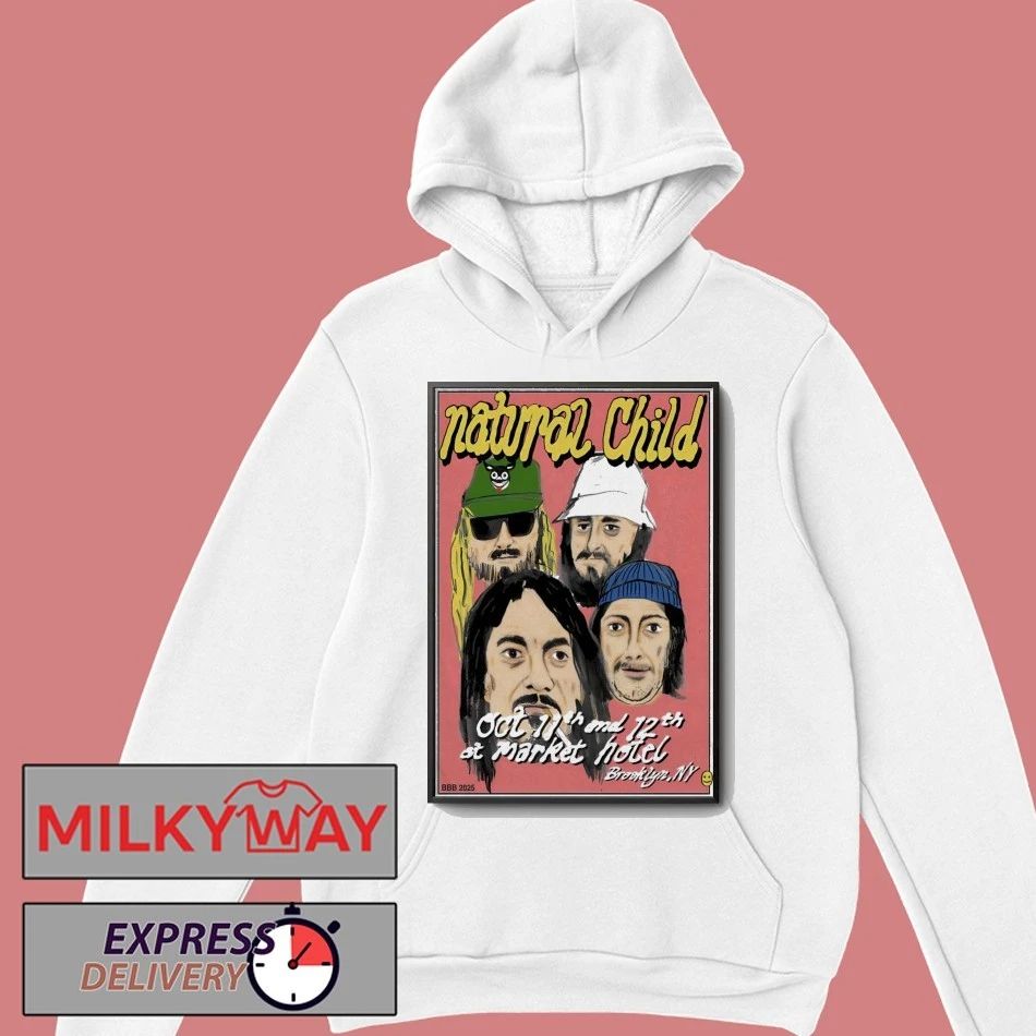 Natural Child Oct 11-12 2025 Market Hotel In Brooklyn NY Poster shirt Unisex , , , Long Sleeve Tee