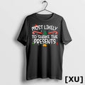Family Matching Xmas Most Likely To Shake The Presents Tshirts Sweater Unisex , , , Long Sleeve Tee