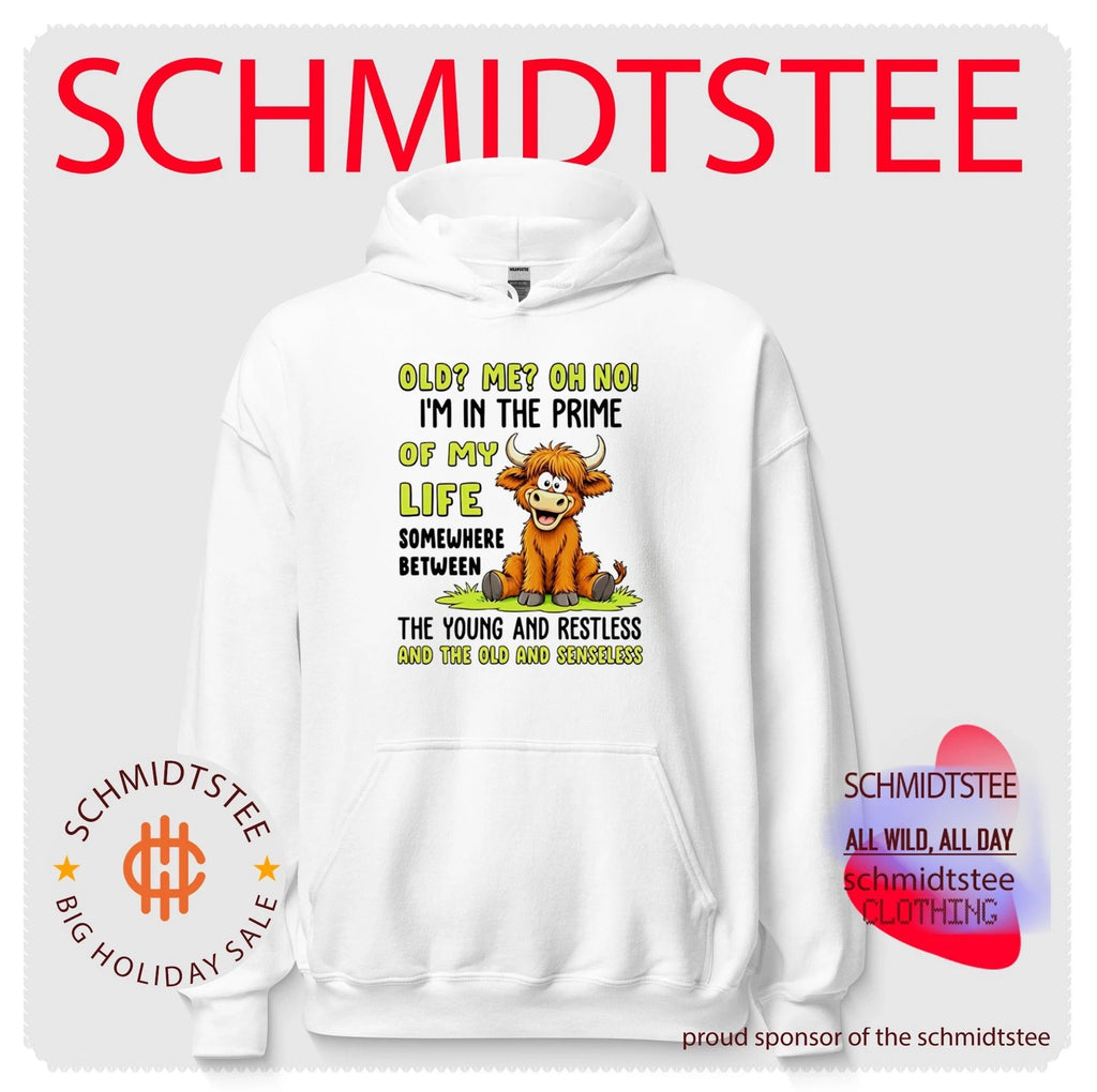 Old me oh no I’m in the prime of my life somewhere between the young and restless and the old and senseless shirt