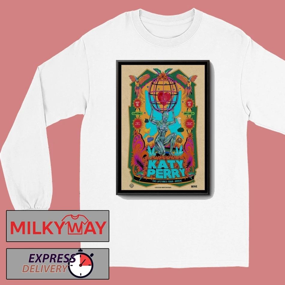 Katy Perry Lifetimes Tour Brazil Poster shirt Unisex , , , Long Sleeve Tee