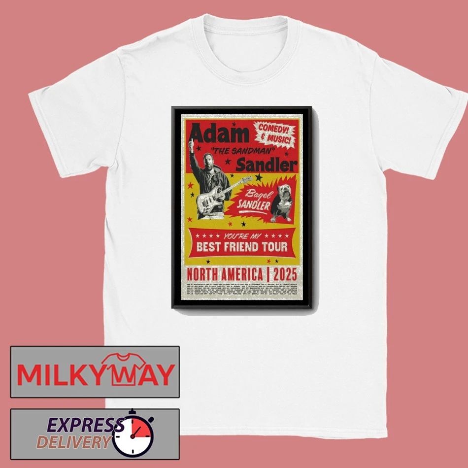 Adam Sandler You’re My Best Friend Tour North America 2025 Poster shirt Unisex , , , Long Sleeve Tee