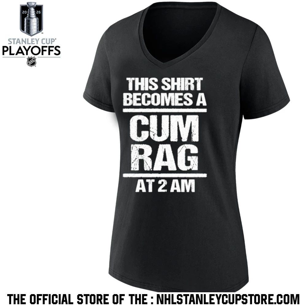 This Shirt Becomes A Cum Rag At 2 Am Shirt Unisex , , , Long Sleeve Tee