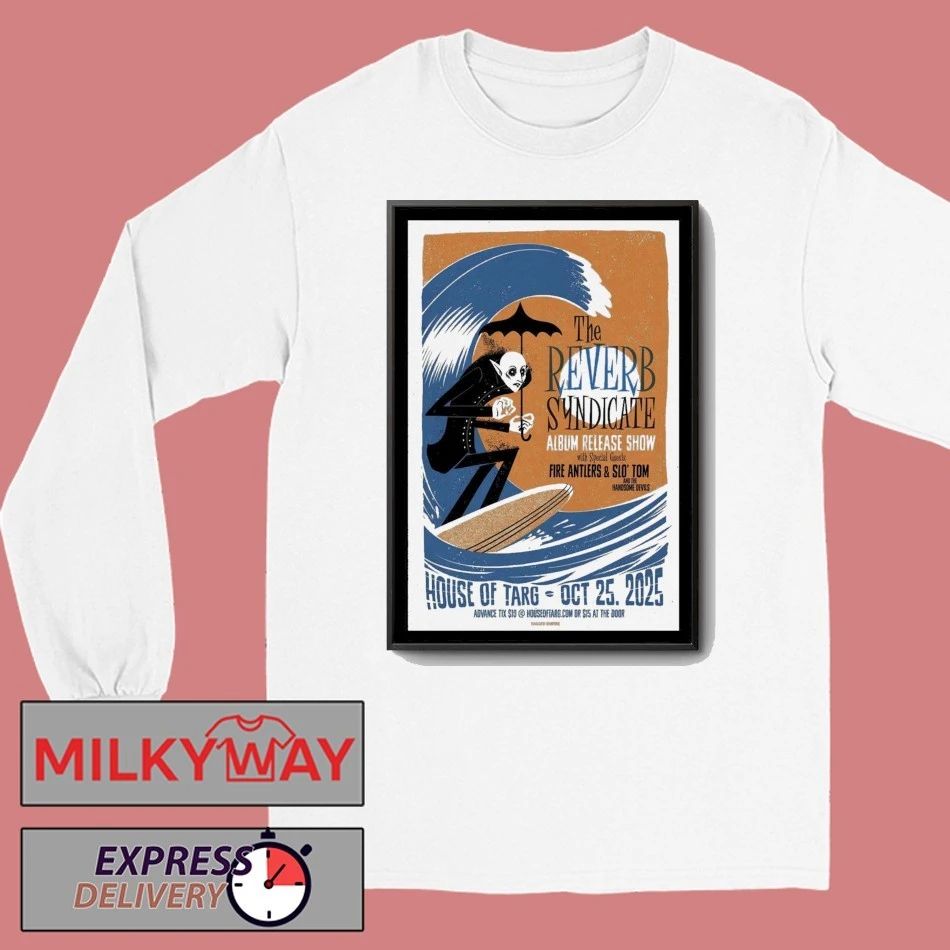 The Reverb Syndicate Oct 25, 2025 Ottawa, House of TARG Poster shirt Unisex , , , Long Sleeve Tee