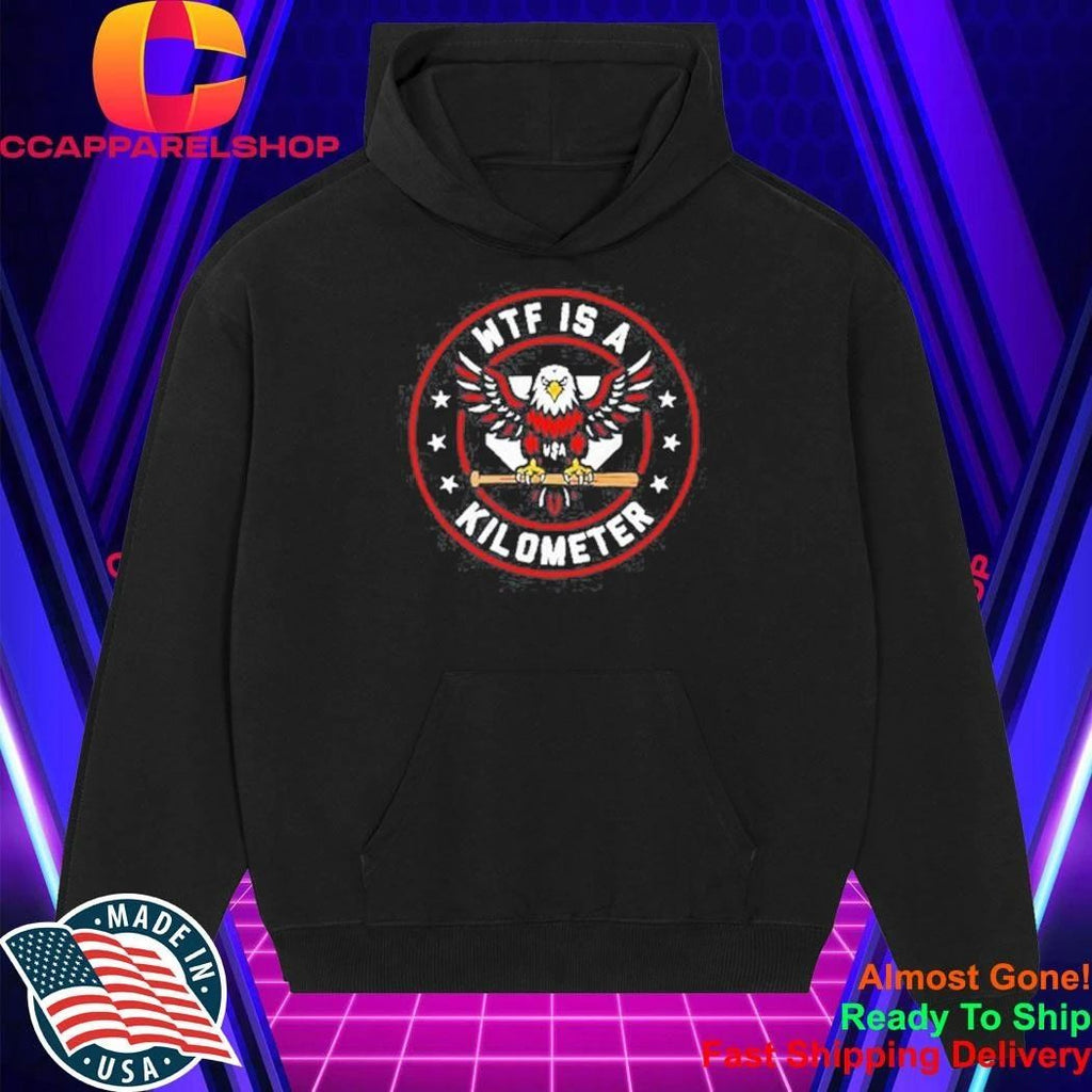 WTF Is a Kilometer Eagle Shirt