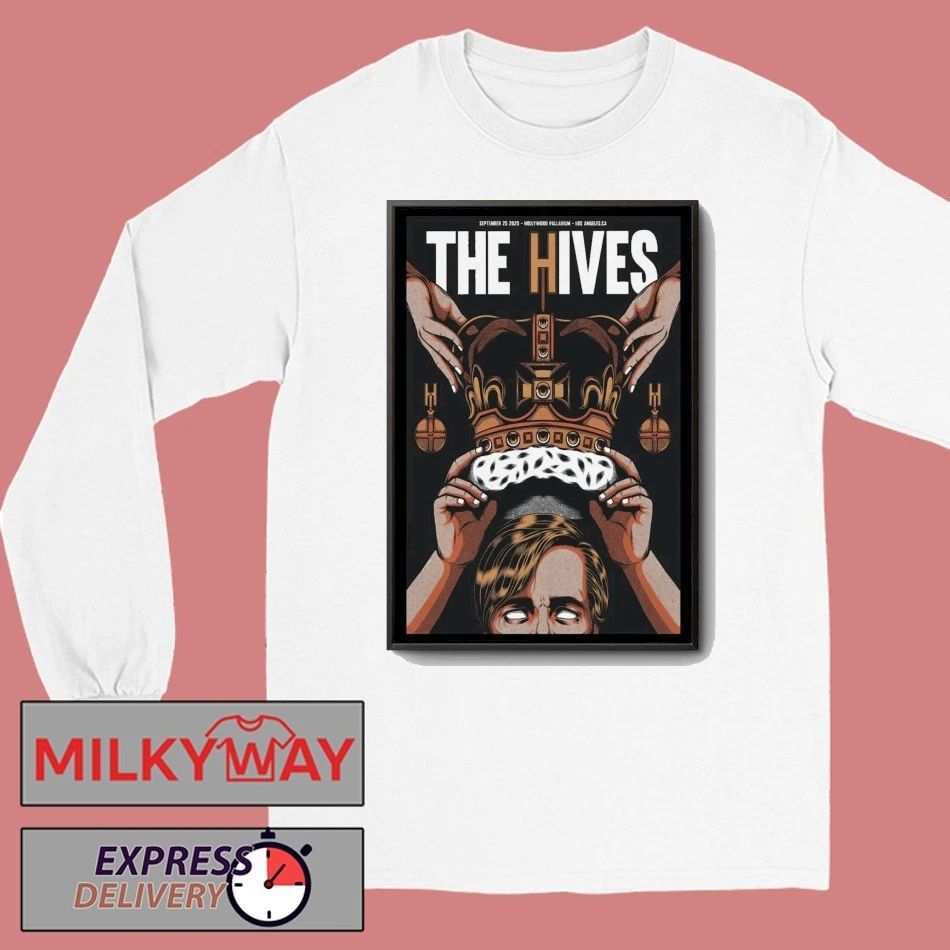 Poster The Hives Hollywood, CA Tour 25 Sep 2025 shirt Unisex , , , Long Sleeve Tee