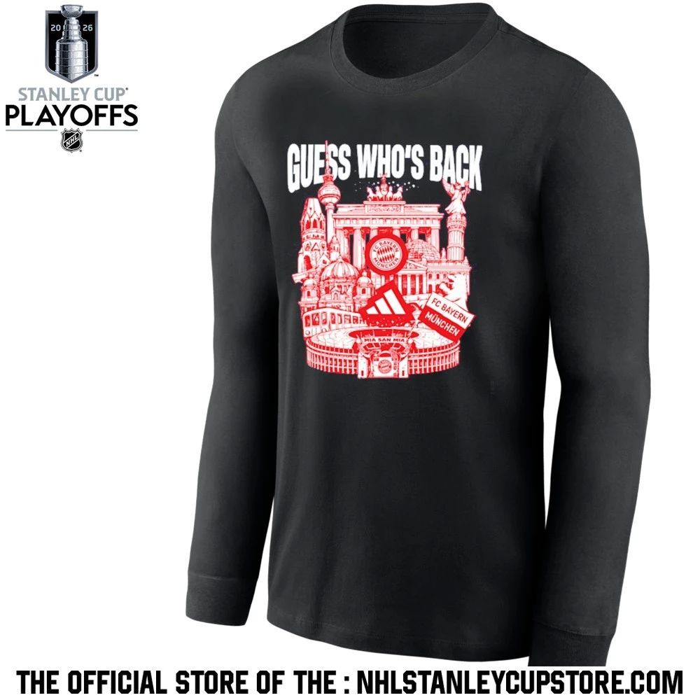 FC Bayern Guess Who’s Back Shirt Unisex , , , Long Sleeve Tee