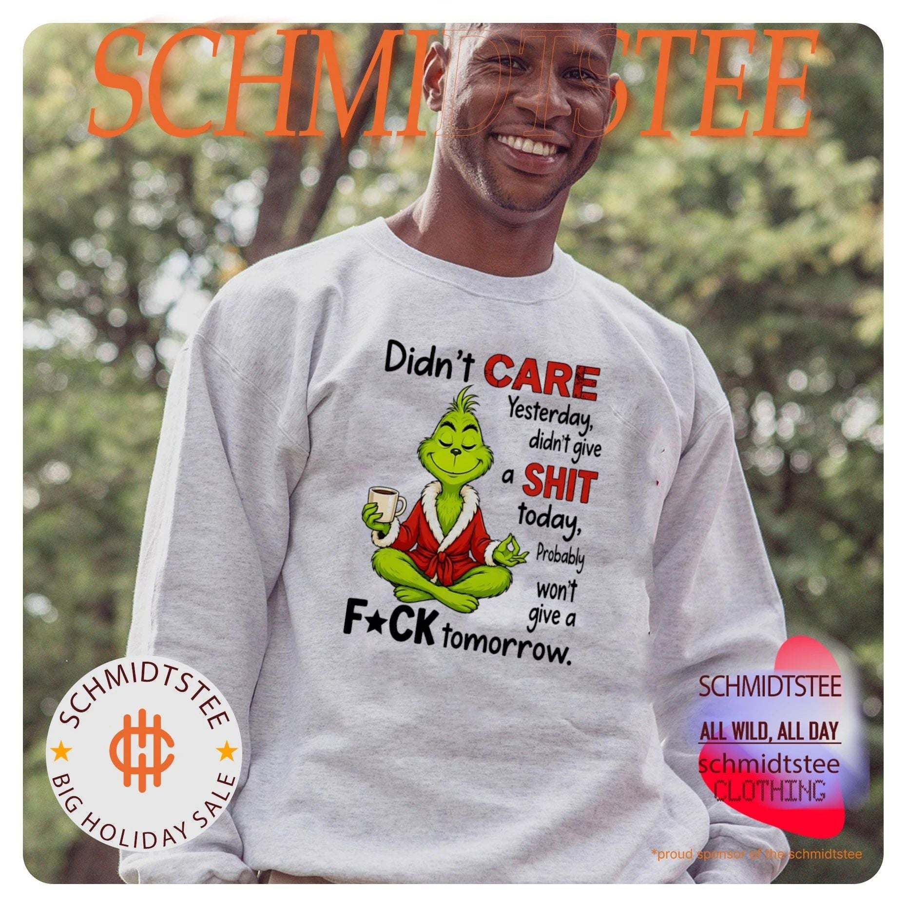 Grinch didn’t care yesterday didn’t give a shit today probably won’t give a fuck tomorrow shirt