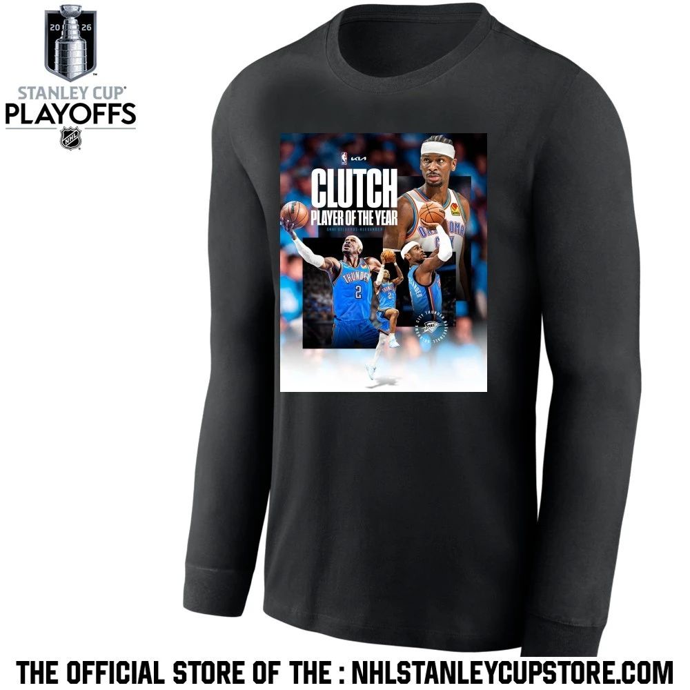 Shai Gilgeous Alexander SGA Clutch Player Of The Year 2026 NBA Season Shirt Unisex , , , Long Sleeve Tee