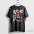 Officials Do It Lady Bootleg T Shirts Unisex , , , Long Sleeve Tee
