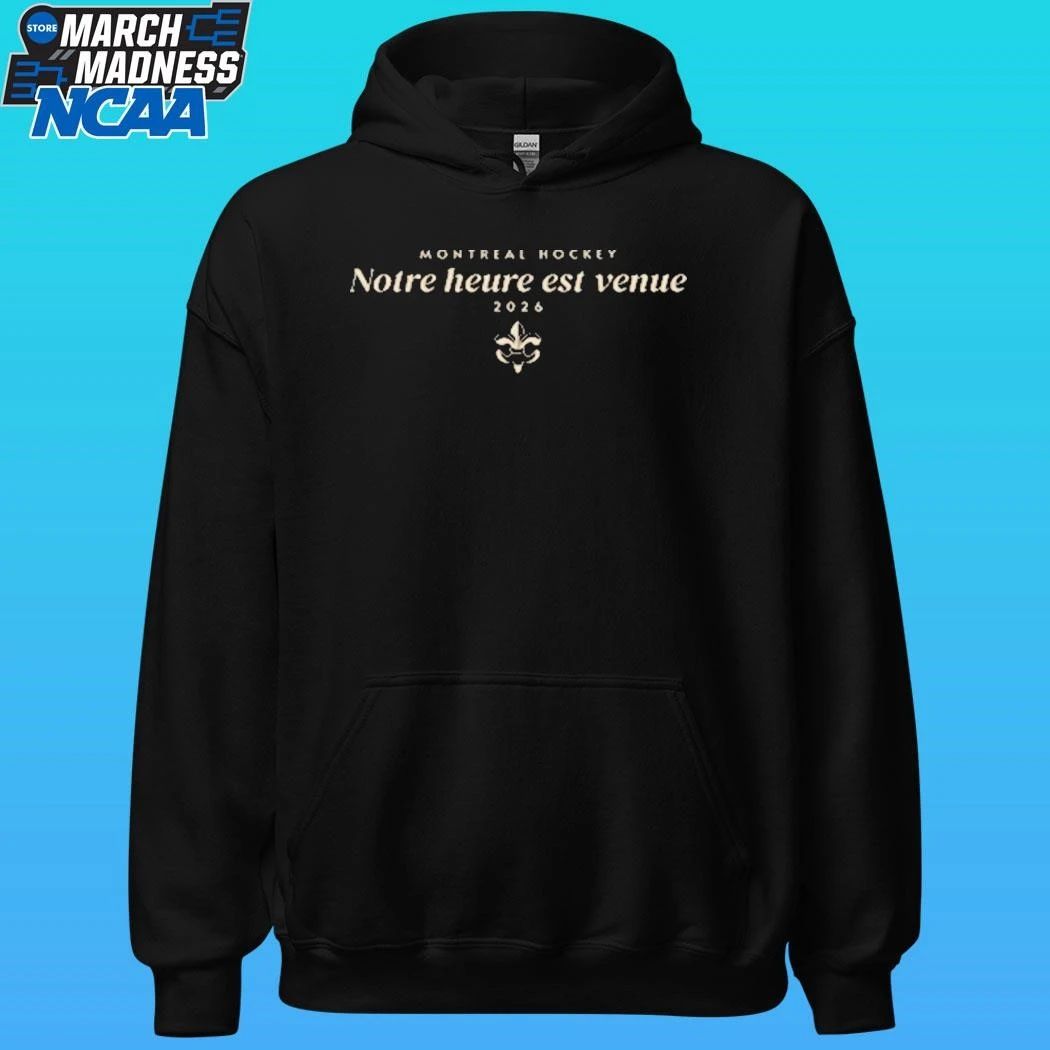 Montreal Hockey Notre Heure Est Venue 2026 Shirt Unisex , , , Long Sleeve Tee