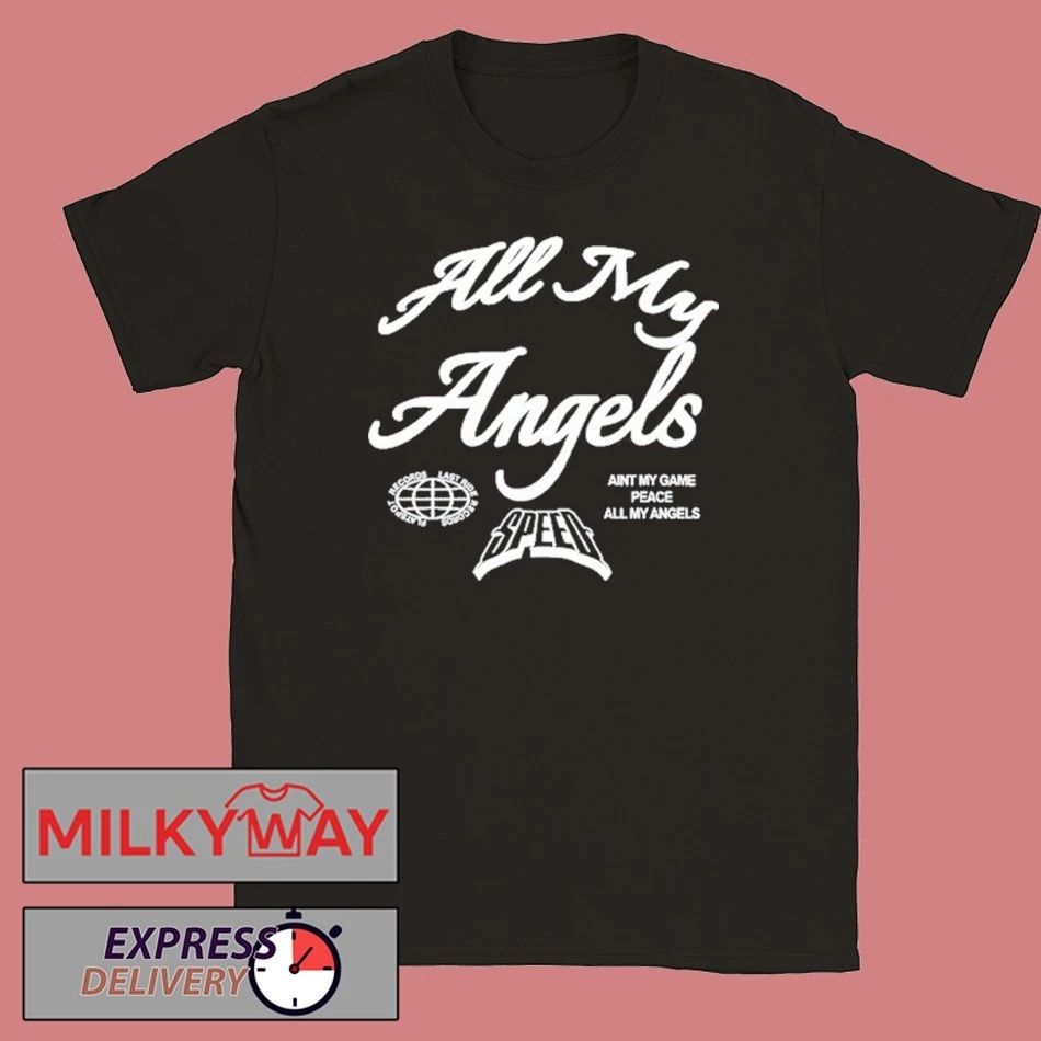 2025 Speed All My Angels shirt Unisex , , , Long Sleeve Tee