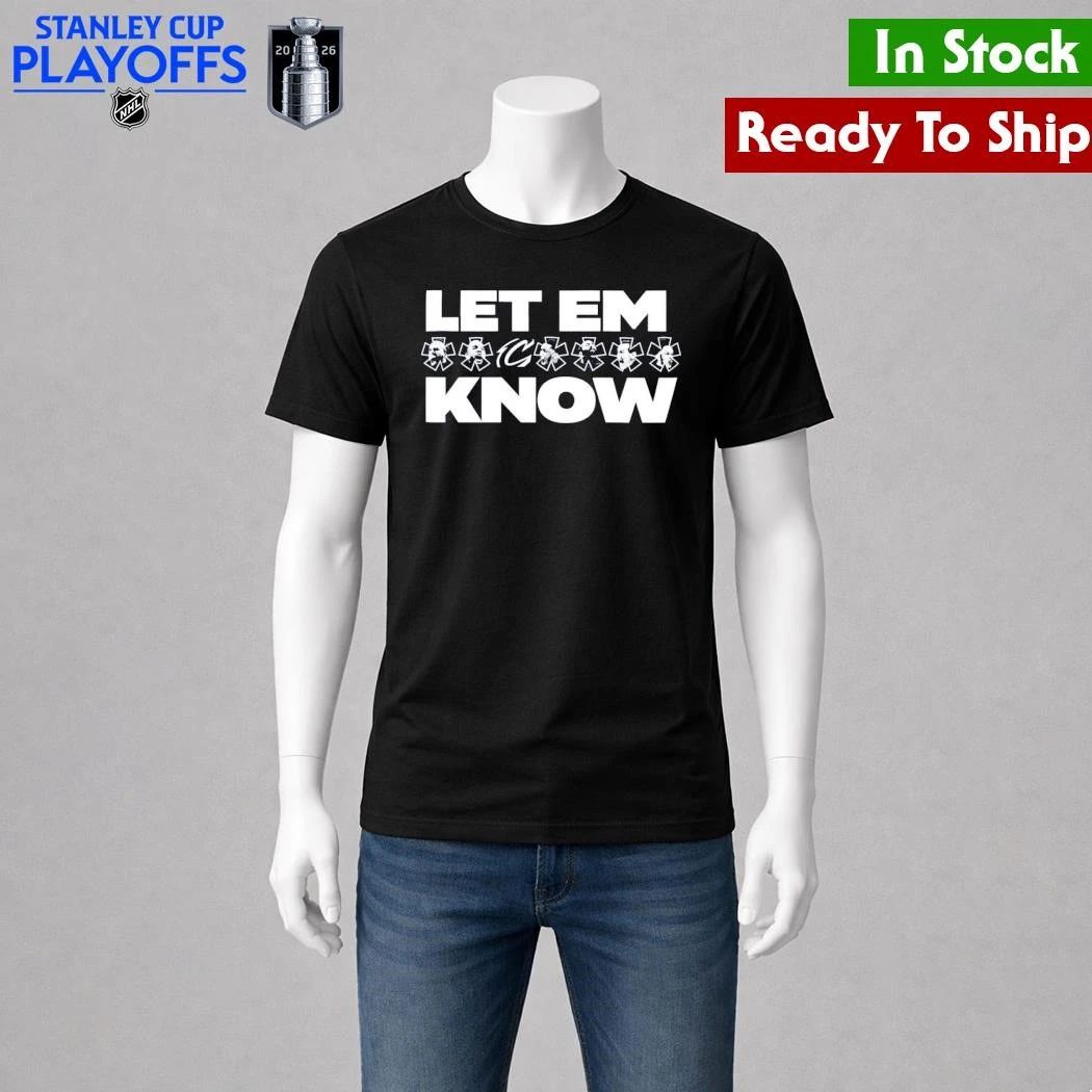 Playoffs Cavaliers Let Em Know Shirt Unisex , , , Long Sleeve Tee